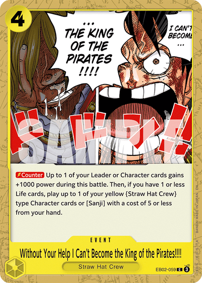 Without Your Help I Can't Become the King of the Pirates!!!! EB02-059 Anime 25th Collection One Piece Karte
