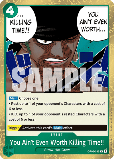 You Ain't Even Worth Killing Time!! OP06-039 Wings of the Captain One Piece Karte