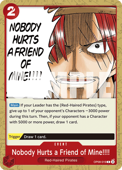 Nobody Hurts a Friend of Mine!!!! OP09-019 Emperors in the New World One Piece Karte