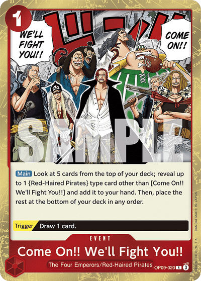 Come On!! We'll Fight You!! OP09-020 Emperors in the New World One Piece Karte