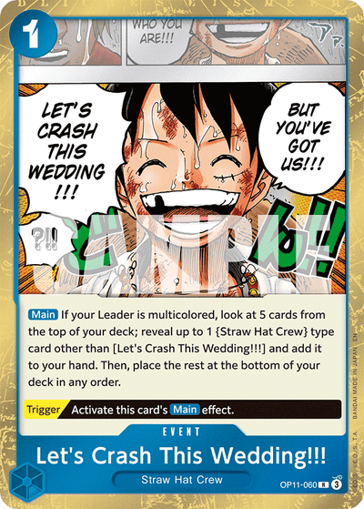 Let's Crash This Wedding!!! OP11-060 A Fist of Divine Speed One Piece Karte
