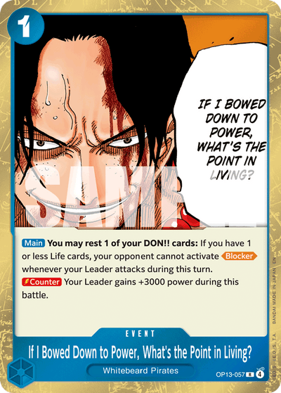 If I Bowed Down to Power, What's the Point in Living? OP13-057 Carrying On His Will One Piece Karte