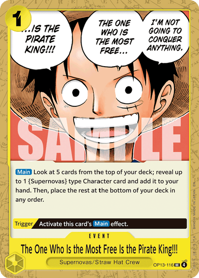 The One Who Is the Most Free Is the Pirate King!!! OP13-116 Carrying On His Will One Piece Karte