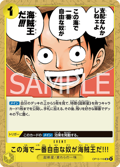 The One Who Is the Most Free Is the Pirate King!!! OP13-116 Carrying On His Will One Piece Karte