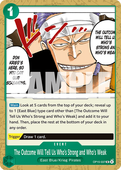 The Outcome Will Tell Us Who's Strong and Who's Weak OP15-037 Adventure on Kami's Island One Piece Karte
