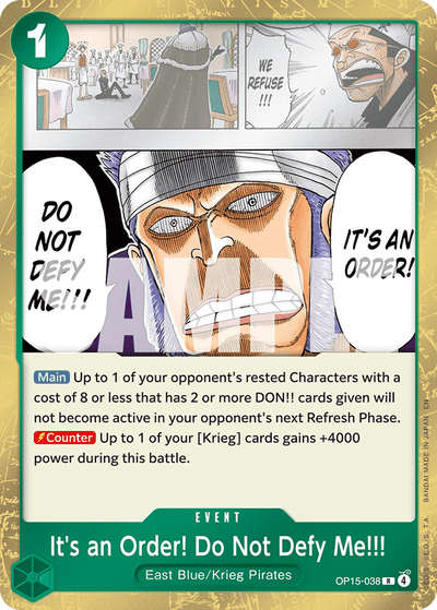 It's an Order! Do Not Defy Me!!! OP15-038 Adventure on Kami's Island One Piece Karte