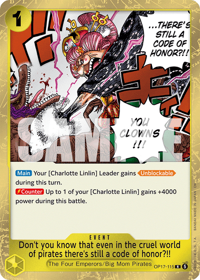 Don't you know that even in the cruel world of pirates there's still a code of honor?!! OP17-115 The World's Strongest Warriors One Piece Karte